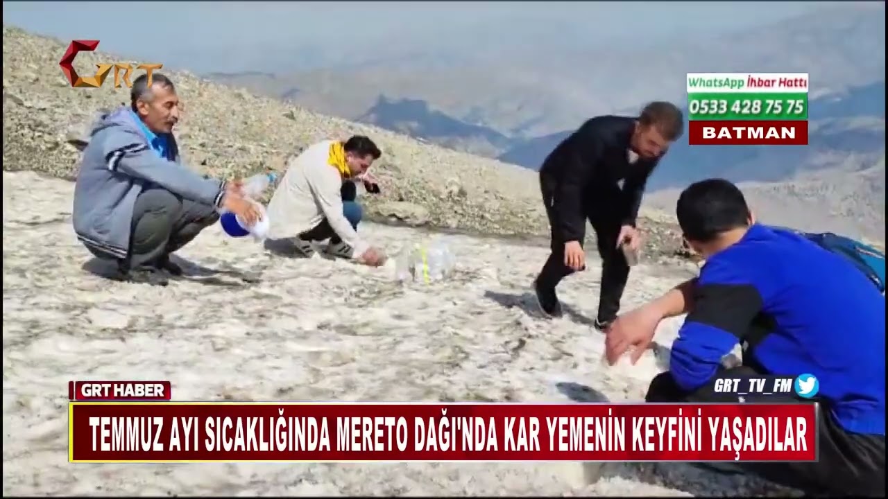 Temmuz Ayı Sıcaklığında Mereto Dağı'nda Kar Yemenin Keyfini Yaşadılar