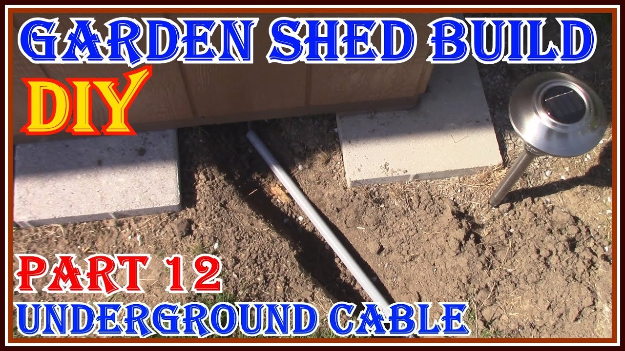 HOW TO RUN AN UNDERGROUND ELECTRICAL CABLE - HOW TO BUILD 