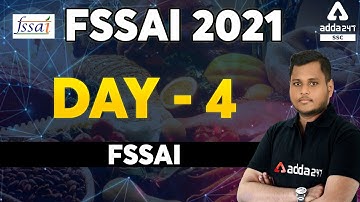FSSAI Recruitment 2021 | FSSAI Classes | Day - 4 | FSSAI
