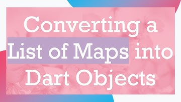 Converting a List of Maps into Dart Objects