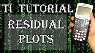 Residual Plots in the TI-83/84