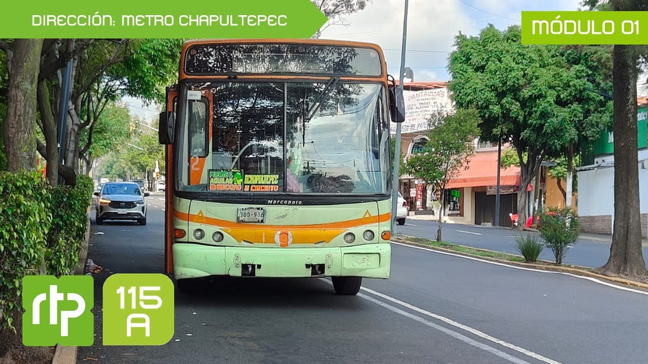 [Ida] RTP CDMX [4k60fps] Ruta 115-A: Las Águilas/Puente Colorado - Metro Chapultepec