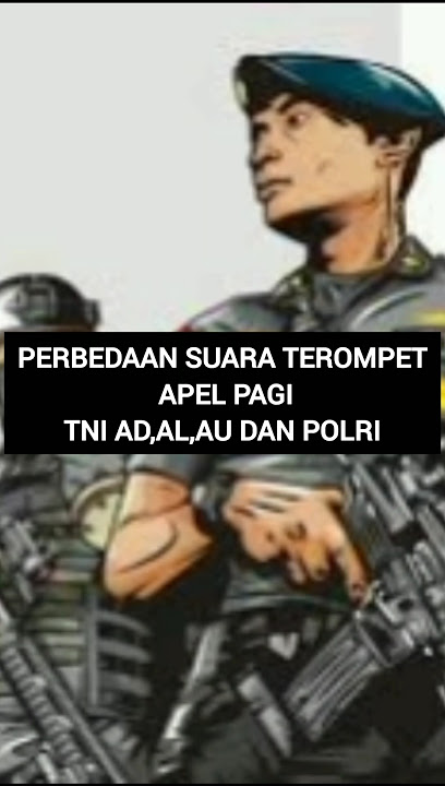 Download lagu PERBEDAAN SUARA TEROMPET APEL PAGI TNI AD,AL,AU DAN POLRI #viralvideo #senimanpertempuran