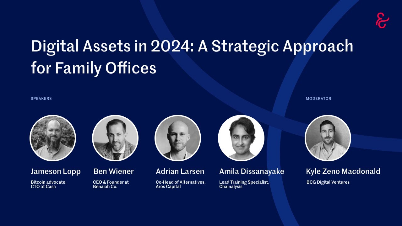 Digital Assets In 2024 For Family Offices | Simple Webinars