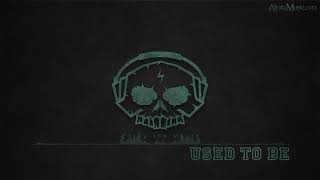Used To Be by Steve Aoki, Kiiara & Wiz Khalifa - [Electro, Pop Music]