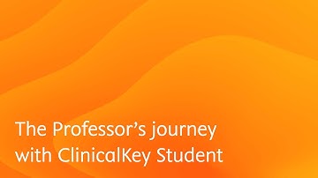 ClinicalKey Student Foundation & Assessment - A Professor