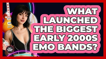 What Launched The Biggest Early 2000s Emo Bands? - Alt Scene Guru