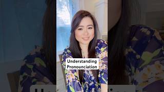 Understanding pronounciation
