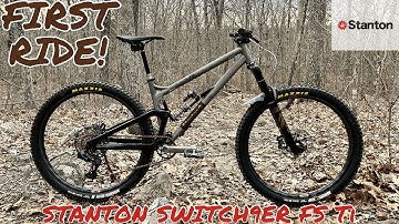 Stanton SWITCH9ER FS Ti Dream Build First Ride - Vietnam Trails Milford, MA