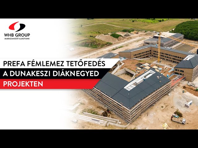 Prefa fémlemez tetőfedés a Dunakeszi Diáknegyed projekten