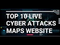Top 10 most popular websites to watch live Cyber Attack Maps