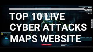 Top 10 most popular websites to watch live Cyber Attack Maps