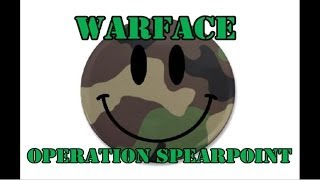 Let's Play WARFACE - Initiation Mission: Spearpoint