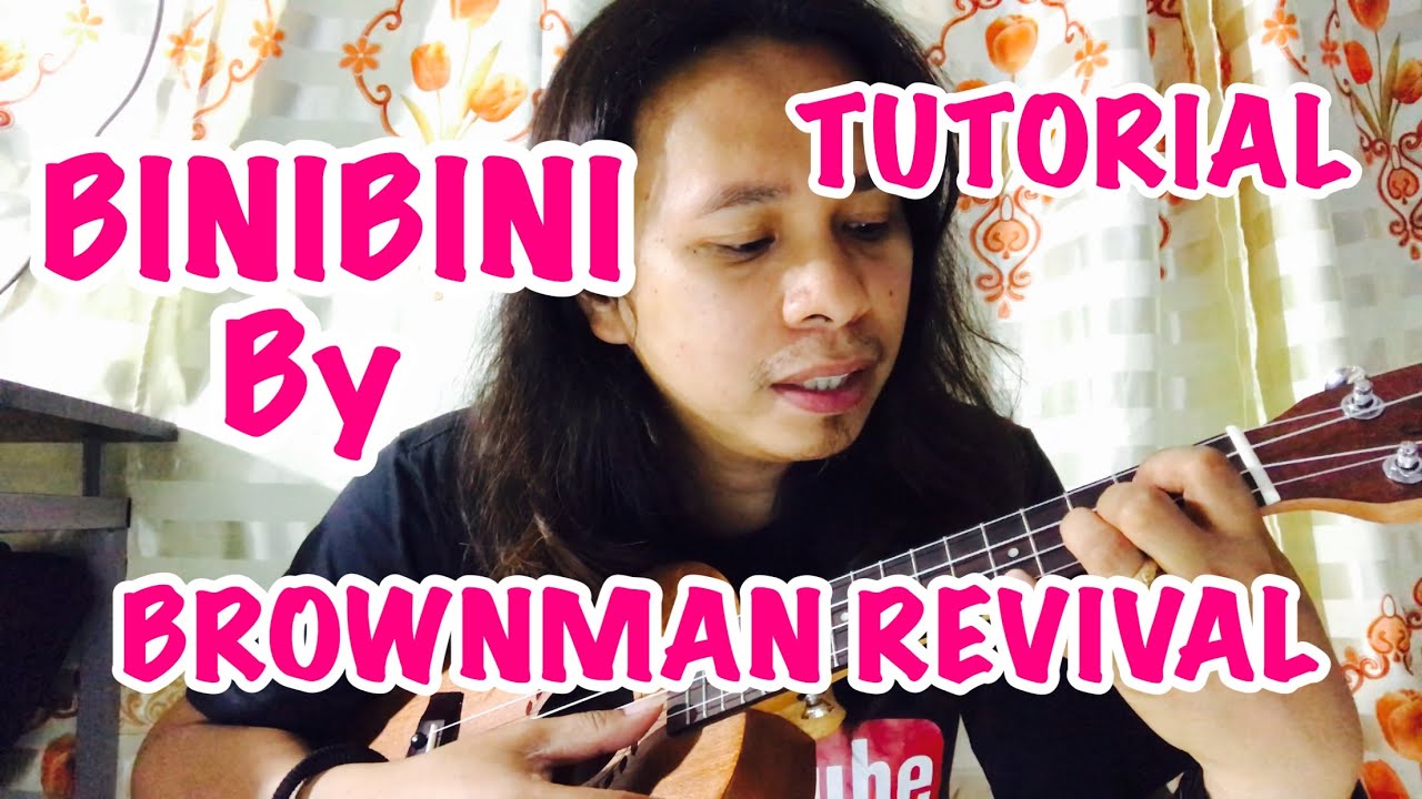 Binibini by Brownman Revival Ukulele Tutorial(Easy Ukulele Tutorial for