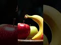 fruites name apple,banana fighting