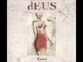 Deus - For the Roses