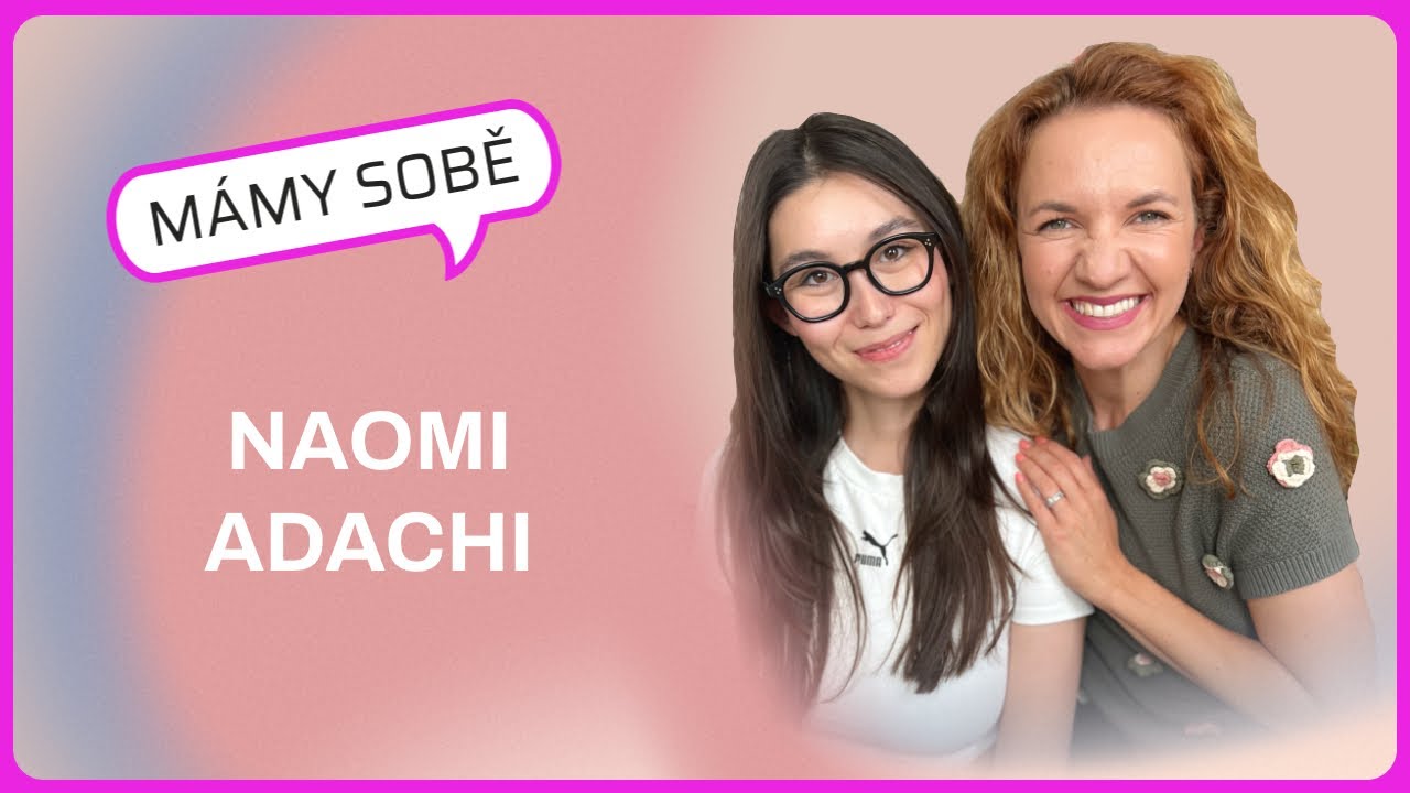 Mámy Sobě - Naomi Adachi