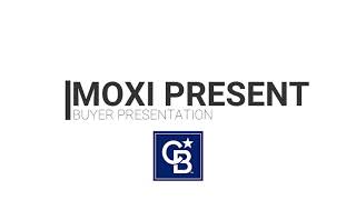 Moxi Present Buyer How To