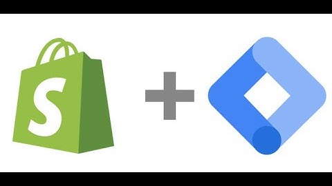 Install Google Tag Manager on Shopify - Complete GTM Setup [Easy To Setup]