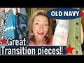 OLD NAVY HAUL & TRY ON // Cute Transition items // Over 50