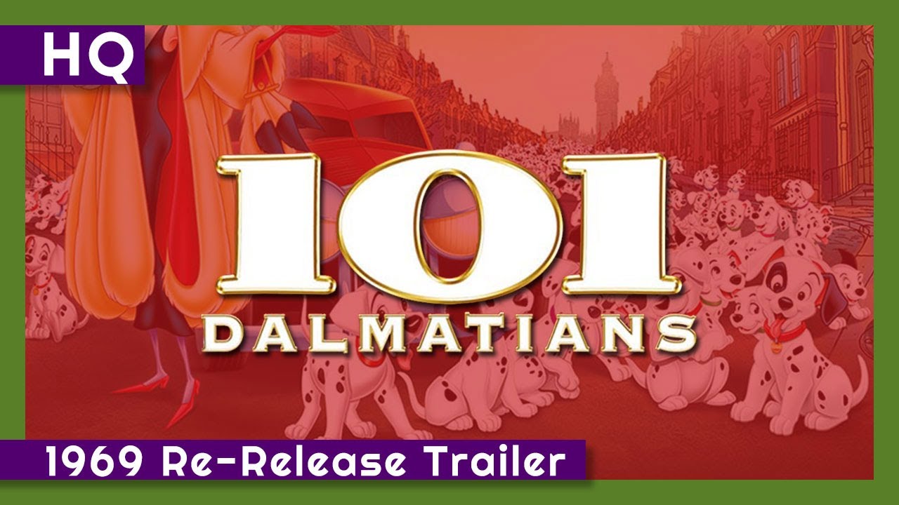101-dalmatians-1961-1969-re-release-trailer-youtube
