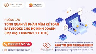 [EasyBooks88] Tổng quan về Phần mềm Kế toán