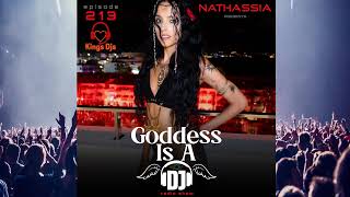 Goddess Is A DJ 213 by NATHASSIA