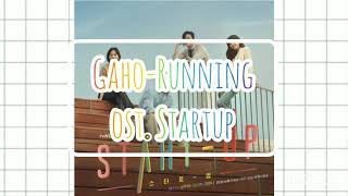 #ostdrama #startup OST.Startup Gaho-Running han-Rom-Eng