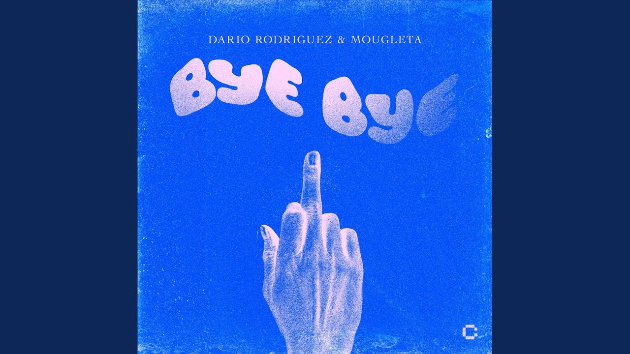 Bye Bye