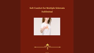 Soft Comfort for Multiple Sclerosis Subliminal screenshot 5