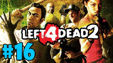 Left 4 Dead 2 Co-Op: Part 16 - Deactivate The Alarm!