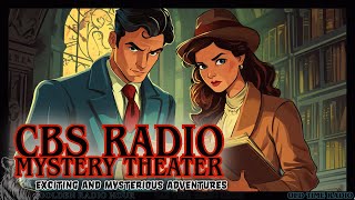 Get Ready for Thrilling Fun with CBS Radio Mystery Theater! 🎉🔮 Profile