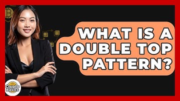 What Is A Double Top Pattern? - CryptoBasics360.com