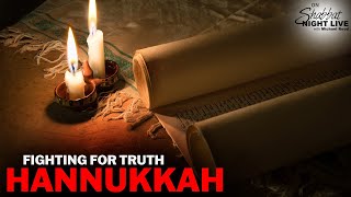 HANUKKAH SPECIAL #1 - Fighting For The Truth! | Shabbat Night Live
