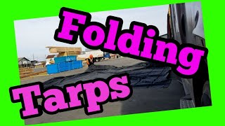 Folding Tarps!