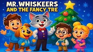 MR. WHISKERS AND THE FANCY TREE | Buddy & Bark Adventures