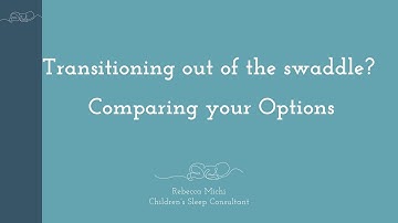 Top Swaddle Transition Picks: Making the Move from Swaddling with Ease