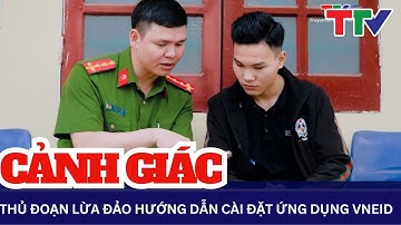 Cảnh giác với thủ đoạn lừa đảo hướng dẫn cài đặt ứng dụng VneID | NSTH