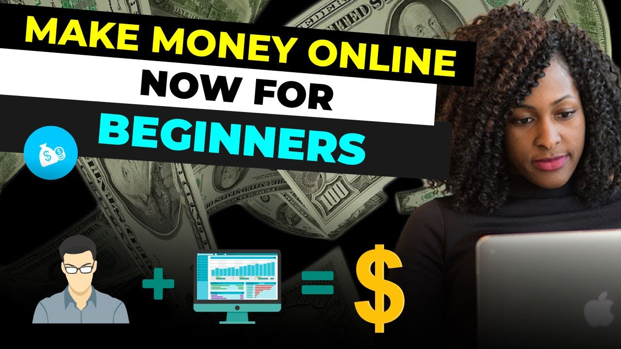 Making Money Online For Beginners - YouTube