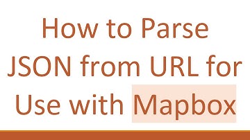 How to Parse JSON from URL for Use with Mapbox