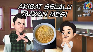 Akibat selalu makan megi