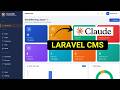Build a Powerful CMS in Laravel Using Claude Code