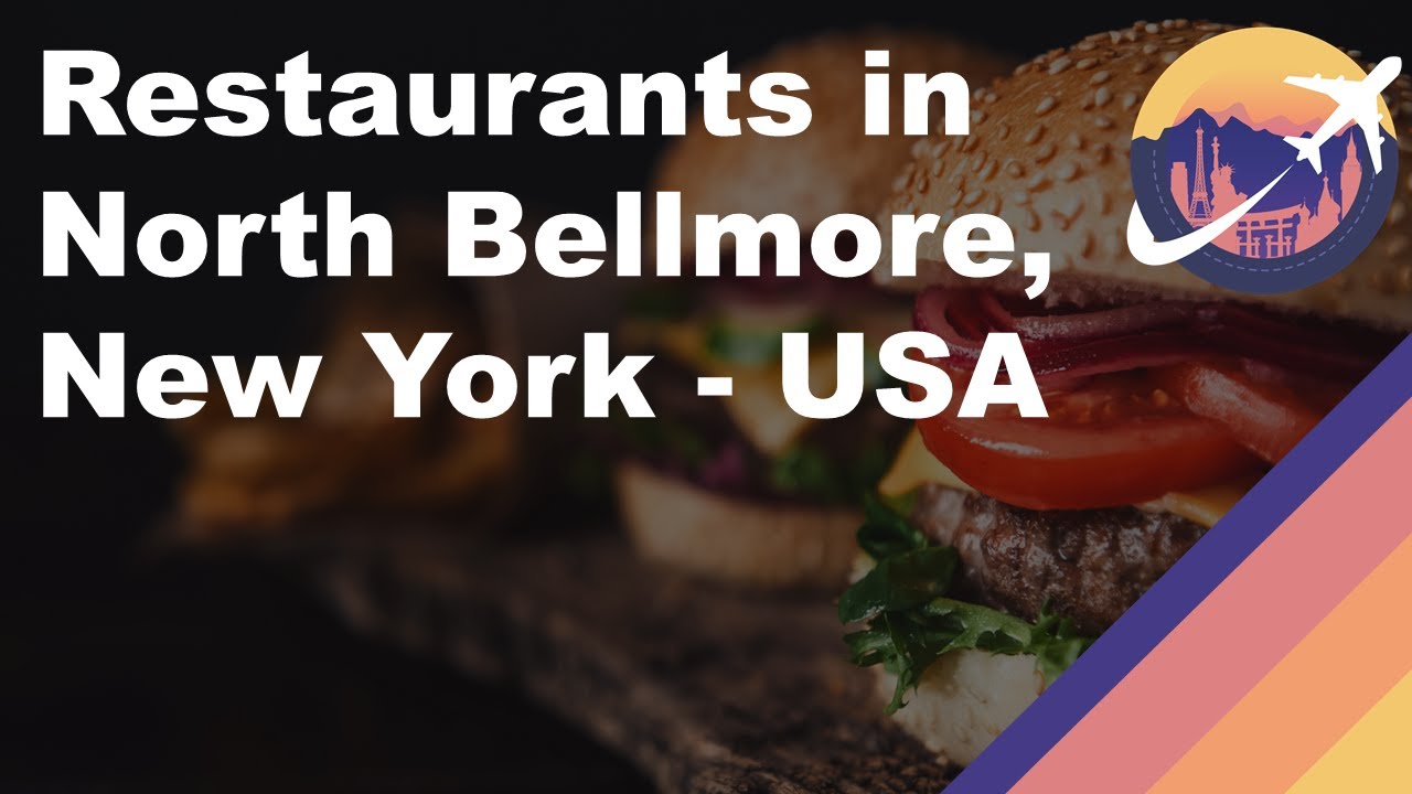Restaurants in North Bellmore, New York - USA