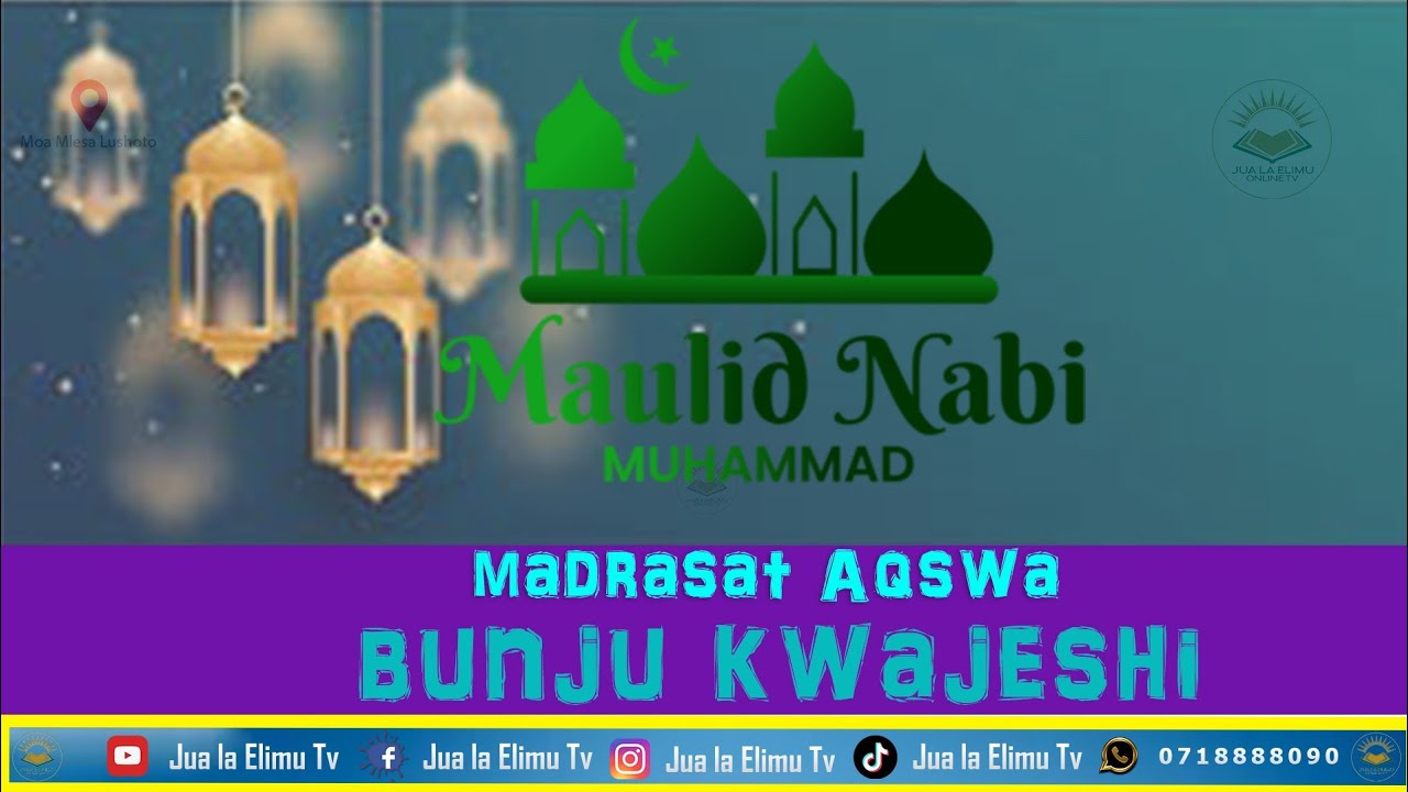 🔴LIVE: MAULID YA MADRASAT AQSWA BUNJU KWA JESHI 14/12/2025.