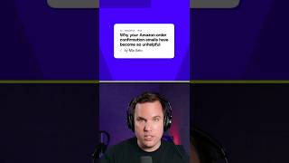 Why your Amazon order confirmation emails are so unhelpful #Vergecast