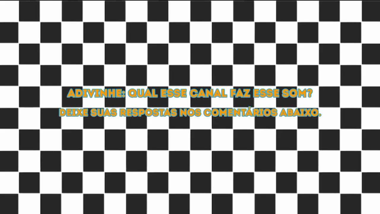 Adivinhe: Qual Esse Canal Faz Esse Som? #2 