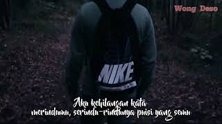 AKU KEHILANGAN KATA || MUSIKALISASI PUISI SEDIH BIKIN BAPER