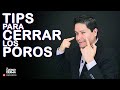 TIPS PARA CERRAR LOS POROS || DR MARINO DERMATOLOGO