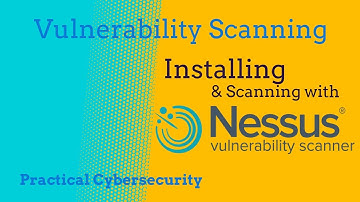 Getting Started with Nessus Essentials - From Installation to Your First Vulnerability Scan