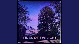 Tides of Twilight Tidemills Twilight